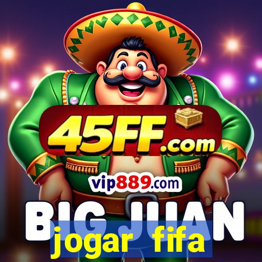 jogar fifa apostando dinheiro